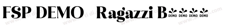 FSP DEMO   Ragazzi B字体转换